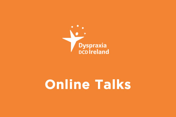 Practical strategies to help your child or student manage everyday tasks - Presented by Dr. Áine O’Dea PhD, MSc (Clinical Therapy), BSc (Hons) OT