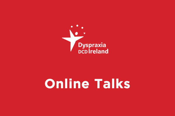Positive Wellbeing & Mental Health for children with Dyspraxia/DCD - presented by Occupational Therapist and Teacher Stephen Hodnett